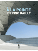 pierric_bailly_a_la_pointe_couv_680x1020.png
