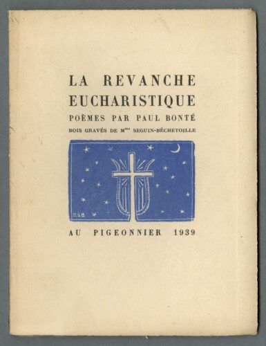 1ère et dernière de couverture : La revanche eucharistique de Paul Bonté